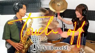 【UVERworld】『Touch off』をサックス奏者と一緒に叩いてみた。| full Drum Cover |【Drummer KANON】
