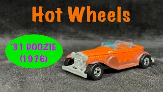 Wheeled Weekends: Hot Wheels: '31 Doozie (1976)