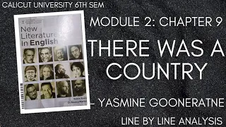 There Was A Country|Yasmine Gooneratne|6th Sem|New Literatures in English