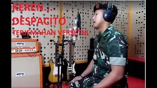 DESPACITO.. (TERJEMAHAN) VERSI TNI KEREN ABIS SUARANYA