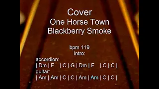 One Horse Town, Blackberry Smoke, cover, chords acoustic guitar, lyrics