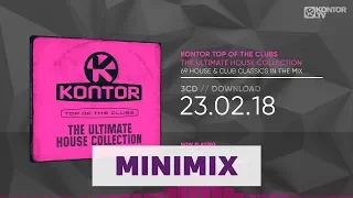 Kontor Top Of The Clubs - The Ultimate House Collection (Official Minimix HD)