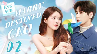 [Eng-Sub] Marry Destined CEO EP02｜Chinese drama｜Zhao Lusi