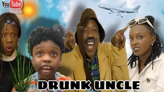 AFRICAN DRAMA!!:DRUNK UNCLE BAKARI #saturdaydosage