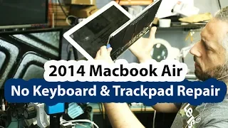 2014 Macbook Air Trackpad and keyboard not working repair - 820-3437