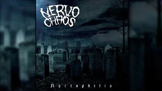 NERVOCHAOS - Nyctophilia Full Album 2017