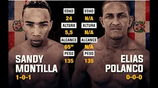 SANDY MONTILLA  (DO)  Vs. ELIAS POLANCO (VE)