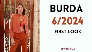 Burda Style 6/2024 Fırst Look & Burda Dergisi Haziran Sayısı Ön izleme