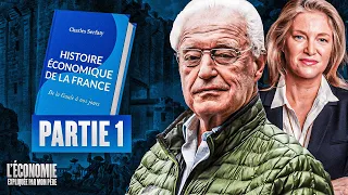 Histoire économique de la France de Charles Serfaty étudié par Charles et Emmanuelle Gave// Partie 1