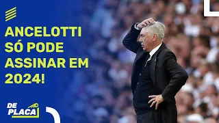 ANCELOTTI NA SELEÇÃO! BRASIL X SENEGAL; 11X11 REAL MADRID X CITY | De Placa (20/06/23)