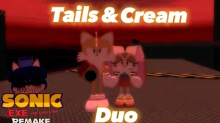 Tails and Cream Duo Cutscene Project|Sonic.exe the disaster