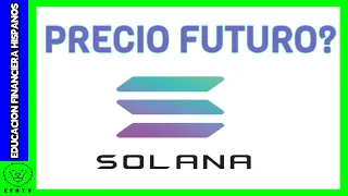 Mi Predicción del Precio Futuro de Solana SOL!