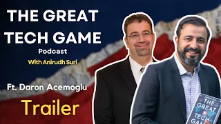 [Trailer] Ep. 1: How Nations can Succeed in the Age of AI? Ft. Daron Acemoglu