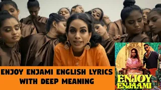 Dhee & Arivu/|enjoy enjaami /full song /lyrics/ English meaning