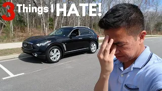 3 Things I HATE About My 2015 Infiniti QX70!