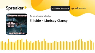 Filicide ~ Lindsay Clancy