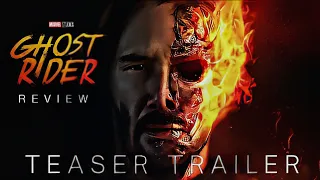 GHOST RIDER - First Look Trailer (2023) Marvel Studios | Review