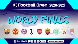 PES | eFootball.Open 2020-2021 World Finals