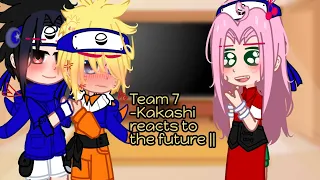 || 🌸🍅🍜Team 7 -Kakashi reacts to the future🍒⚡☀ || SasuNaru || MY AU || GCRV 🌀|| 1/2 || 2k special ||