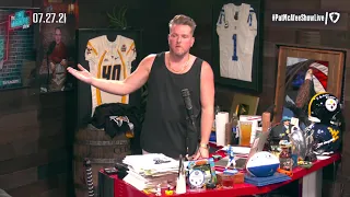 The Pat McAfee Show | Tuesday July 27th, 2021