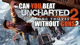 VG Myths - Can You Beat Uncharted 2 Without Guns?