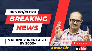 Vacancy Increased | IBPS PO/Clerk 2023 | Amar Sir #ibps @AmarSirmaths
