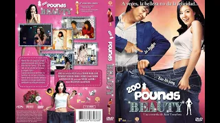 200 POUNDS BEAUTY (2006) [sub al español] 1 Link Mediafire