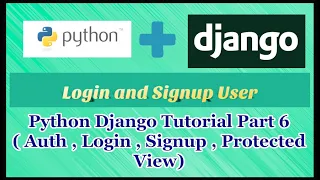 Python Django Auth Tutorial Part 6 | Register & Login User | Protected Views