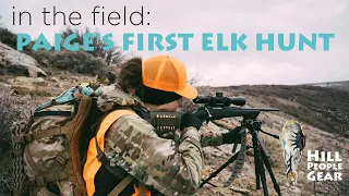 in the field: Paige's First Elk Hunt