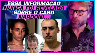 INÉDITO: O ESQUEMA QUE REVELOU A VERDADE SOBRE O CASO NARDONI - ULLISSES CAMPBELL E BETO RIBEIRO