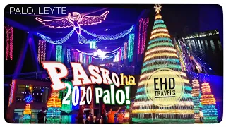 PALO, LEYTE| Pasko ha Palo 2020| New tourist attraction in Palo, Leyte, Philippines