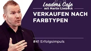 Verkaufen nach Farbtypen ► Leaders Cafe Podcast #41