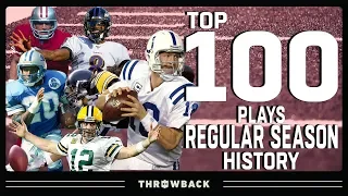 Top 100 Plays in Regular Season History! | NFL Throwback