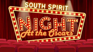 South Spirit - A Night at the Oscars