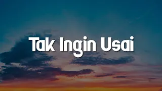 Tak Ingin Usai, Jiwa Yang Bersedih, Tertawan Hati (Lirik) - Keisya, Levronka, Awdella