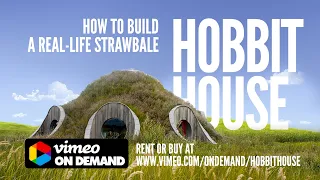 How to build a real-life strawbale hobbit house - film trailer