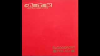 Carter the Unstoppable Sex Machine - Bloodsport for All (1991)