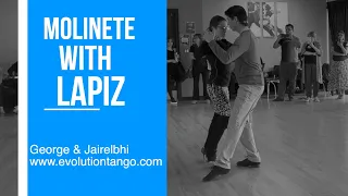 Intermediate class: Leader's lapiz in the molinete.