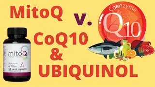 Is MitoQ Really Better than CoQ10 and Ubiquinol?