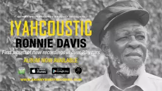 Ronnie Davis - Got To Go Home (Acoustic) | Iyahcoustic | Skinny Bwoy Records