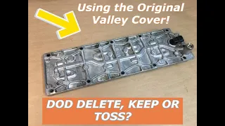 A Tip for a DOD AFM Delete Using the stock Valley Cover