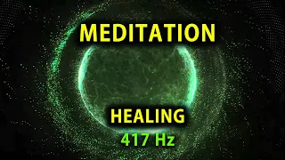 417Hz - Whole Body Regeneration - Full Body Healing | Emotional & Physical Healing.