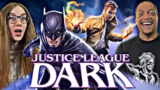 JUSTICE LEAGUE DARK | MOVIE REACTION | OUR FIRST TIME WATCHING | BATMAN & CONSTANTINE🤯😱🦇