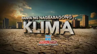 Pagsunog sa fossil fuel tulad ng langis at coal, nagpapalala sa climate change | 24 Oras