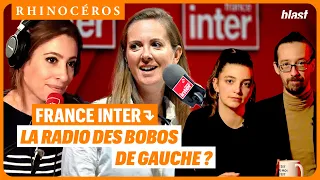 🦏 FRANCE INTER : LA RADIO DES BOBOS DE GAUCHE ?