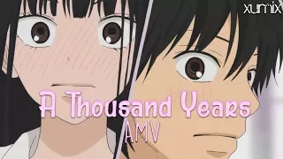 ♥Kazehaya x Sawako♥「AMV」-【A Thousand Years】