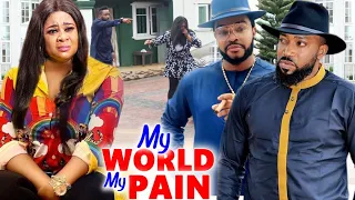 MY WORLD MY PAIN FULL MOVIE - NEW MOVIE HIT UJU OKOLI & FREDRICK LEONARD 2021 LATEST NIGERIAN MOVIE