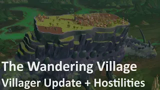 The Wandering Village - Villager Update + Hostilites Full Game / Part 1 - No Commentary Gameplay