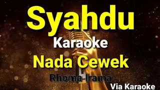 Syahdu-Karaoke Dangdut-Nada cewek-Rhoma Irama