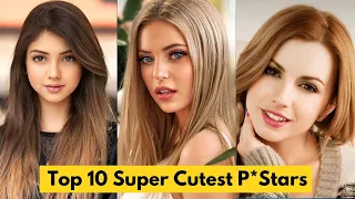 Top 10 Super Cutest Prnstars of 2024 || Top Cutest P*stars